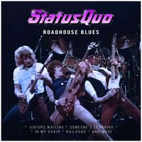 Roadhouse Blues, Status Quo, CD
